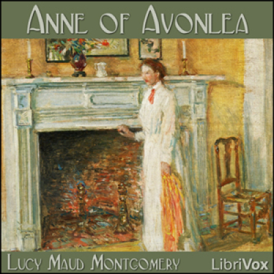 Anne of Avonlea (version 3) (dramatic reading) by MONTGOMERY, Lucy Maud