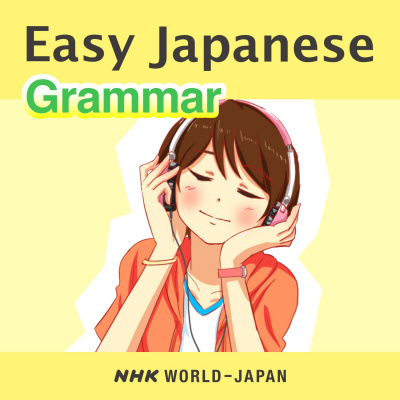 Easy Japanese - Nhk World Radio Japan