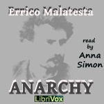 Anarchy by MALATESTA, Errico