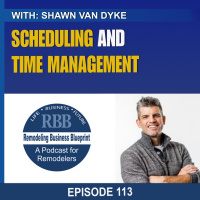Scheduling and Time Management with Guest Shawn Van Dyke