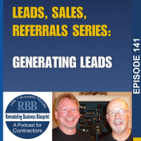 Leads, Sales, Referrals Series - Generating Leads