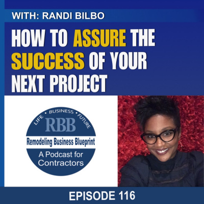 Remodeling Business Blueprint - Randall Soules And David Hawke Discuss Best Practices To Build A Solid Remodeling Or Trade Co