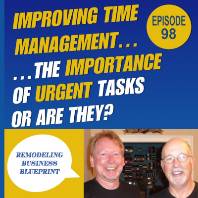 Remodeling Business Blueprint - Randall Soules And David Hawke Discuss Best Practices To Build A Solid Remodeling Or Trade Co