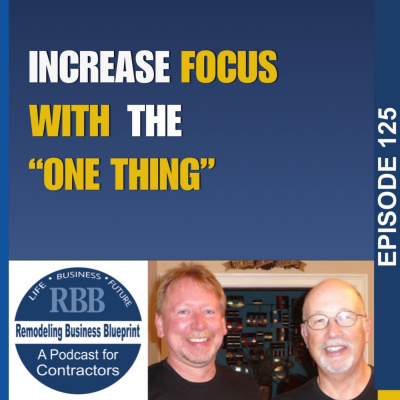 Remodeling Business Blueprint - Randall Soules And David Hawke Discuss Best Practices To Build A Solid Remodeling Or Trade Co