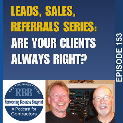 Remodeling Business Blueprint - Randall Soules And David Hawke Discuss Best Practices To Build A Solid Remodeling Or Trade Co