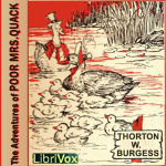 Adventures of Poor Mrs. Quack, The by BURGESS, Thornton W.
