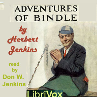 Adventures of Bindle by JENKINS, Herbert George
