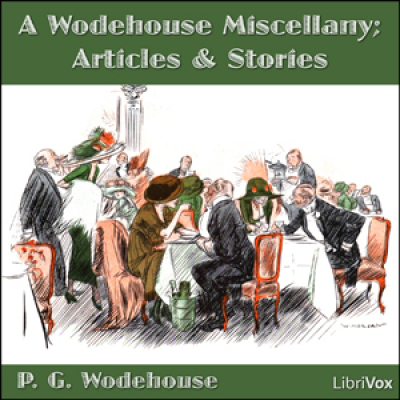 Wodehouse Miscellany, A by WODEHOUSE, P. G.