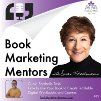 How to Use Your Book to Create Profitable Digital Workbooks and Courses - BM439