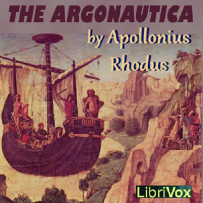 Argonautica, The by RHODIUS, Apollonius