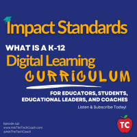What is a K-12 Standards-Based Digital Learning Curriculum?