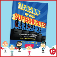 Do You Feel Like a Superhero in Your Classroom?