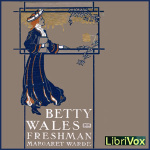 Betty Wales, Freshman by WARDE, Margaret
