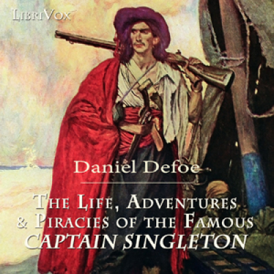 Life, Adventures  Piracies of Captain Singleton, The by DEFOE, Daniel