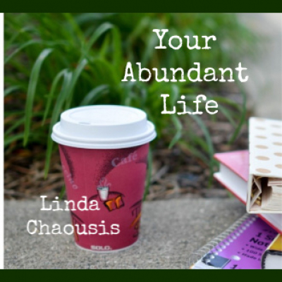 Your Abundant Life
