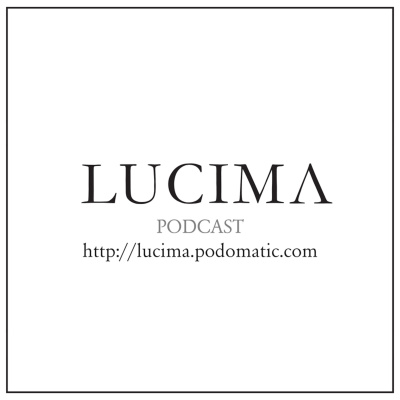 Lucima Podcast