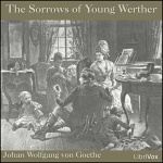 Sorrows of Young Werther, The by GOETHE, Johann Wolfgang von