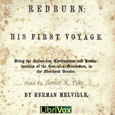 Redburn: His First Voyage by MELVILLE, Herman