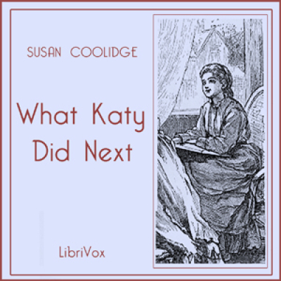 What Katy Did Next by COOLIDGE, Susan
