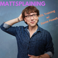 Mattsplaining - CDL Training 