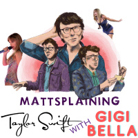 Mattsplaining - Taylor Swift 