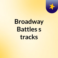 Broadway Battles Episode Two