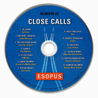 ESOPUS 23 CLOSE CALLS CD PREVIEW (PODCAST)