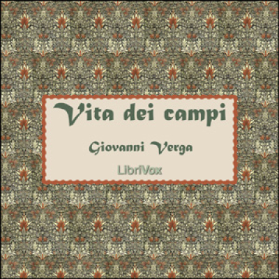 Vita dei campi by VERGA, Giovanni