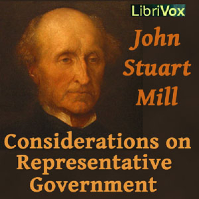 Considerations on Representative Government by MILL, John Stuart