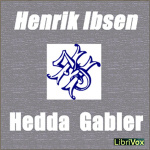 Hedda Gabler by IBSEN, Henrik
