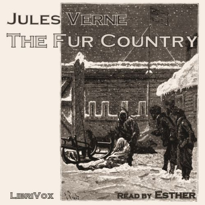 Fur Country, The by VERNE, Jules