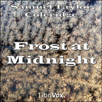 Frost at Midnight - Read by REF