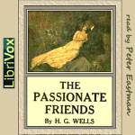 Passionate Friends, The by WELLS, H. G.