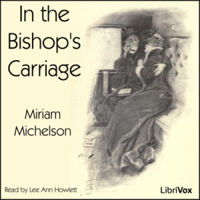 In the Bishops Carriage by MICHELSON, Miriam