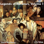 Legends of the Jews, Volume 1, The by GINZBERG, Louis