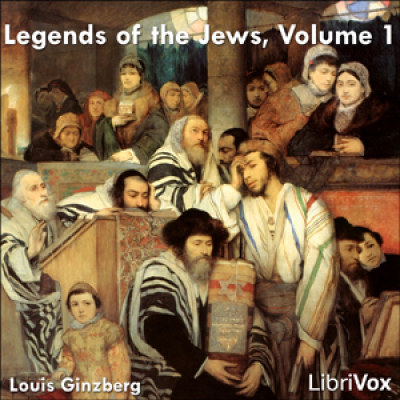 Legends of the Jews, Volume 1, The by GINZBERG, Louis
