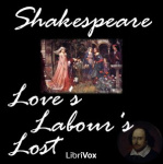 Loves Labours Lost by SHAKESPEARE, William