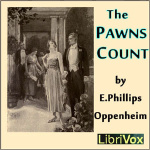 Pawns Count, The by OPPENHEIM, E. Phillips