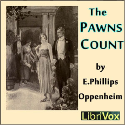 Pawns Count, The by OPPENHEIM, E. Phillips