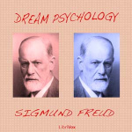 Dream Psychology by FREUD, Sigmund