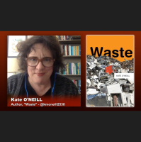 Triangulation 417: Kate ONeill: Waste - How trash is shaping global economies and politics