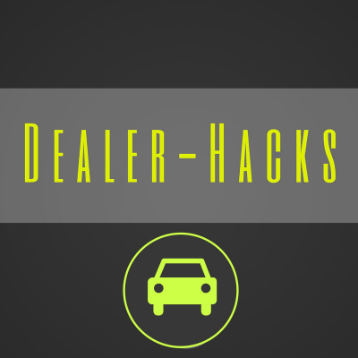 Dealer Hacks