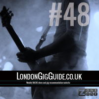 LondonGigGuide #48 - 21/04/14 - Your weekly, no nonsense, no bullshit guide to London gigs