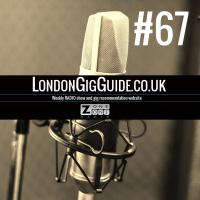LondonGigGuide #67 - 14/09/14 - Your weekly, no nonsense guide to London gigs