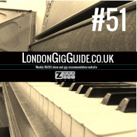 LondonGigGuide #51 - 12/05/14 - Your weekly, no nonsense, no bullshit guide to London gigs