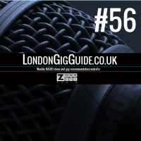 LondonGigGuide #56 - 20/06/14 - Your weekly, no nonsense guide to London gigs