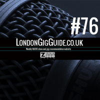 LondonGigGuide #76 - 25/11/14 - Your weekly, no nonsense guide to smaller London gigs