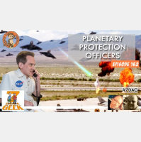 Ep 162: Planetary Protection Officers