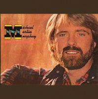 Music Memories 247 Michael Martin Murphy