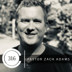 C316: Zach Adams